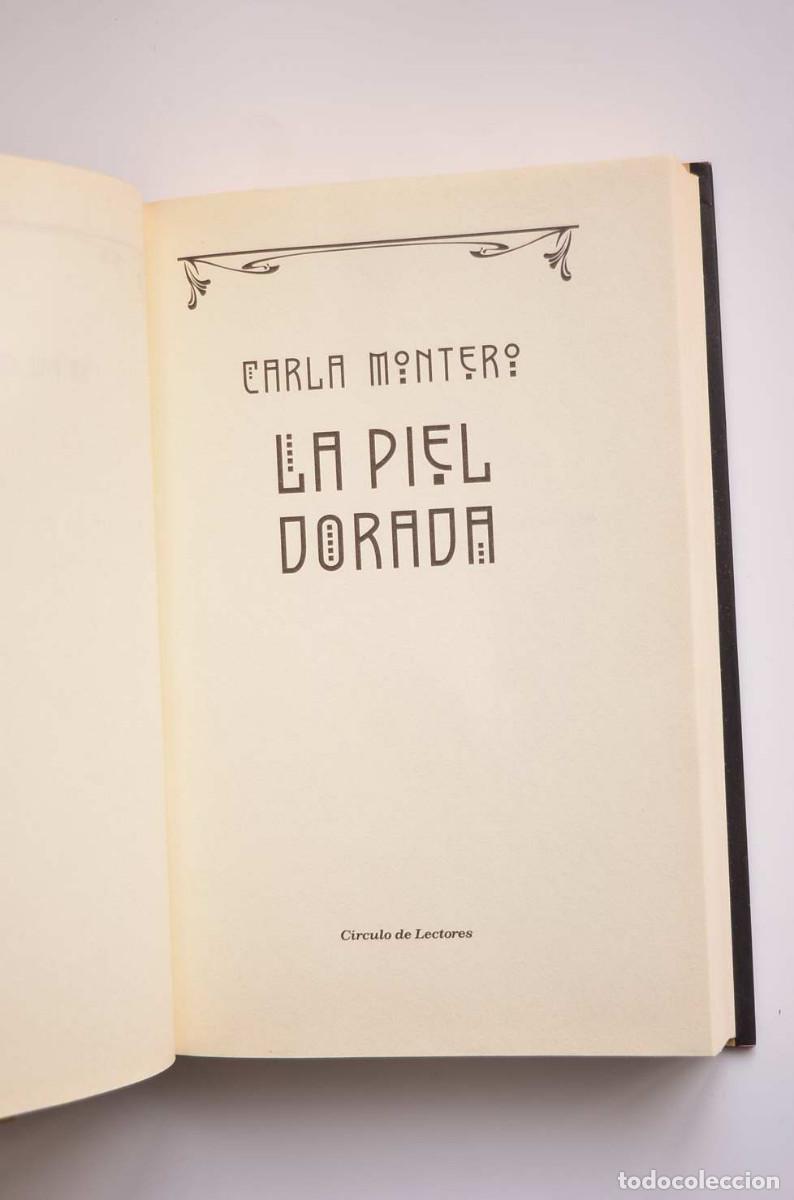 Libros: La piel dorada - MONTERO, Carla - Foto 3
