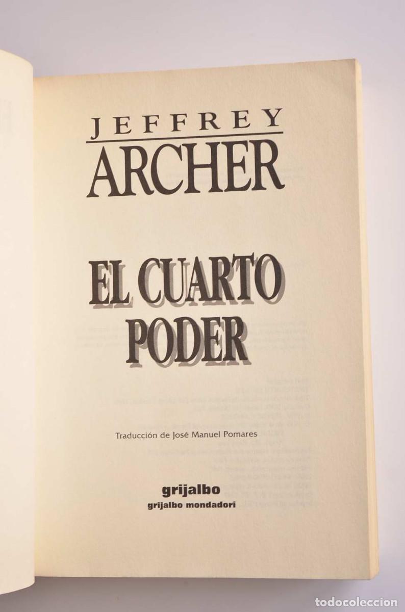 Libros: El cuarto poder - ARCHER. Jeffrey - Foto 2