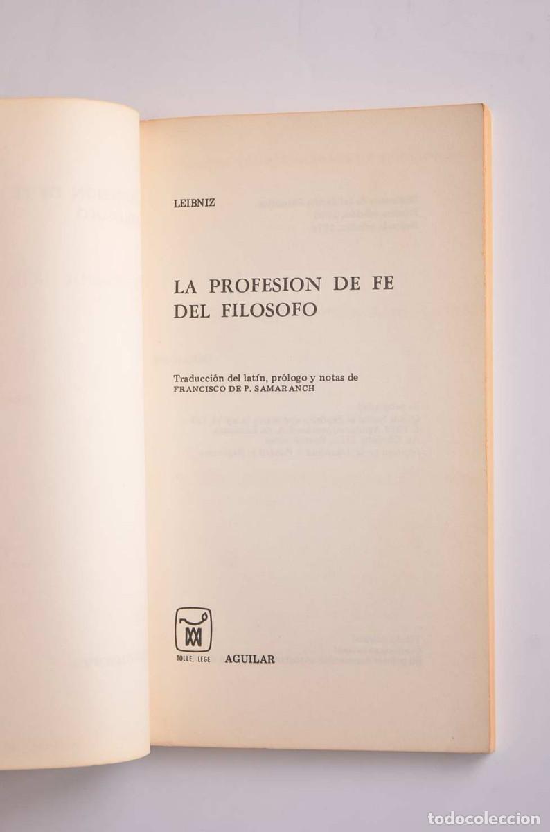 Libros: La profesi&oacute;n de fe del fil&oacute;sofo - LEIBNIZ, Gottfried - Foto 2