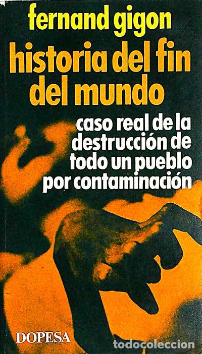 Libros: Historia del fin del mundo - Fernand Gigon - Foto 1