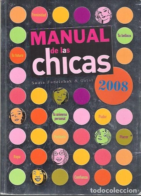 Libros: MANUAL DE LAS CHICAS 2008 SONIA FEERTCHAK MARENOSTRUM - Foto 1