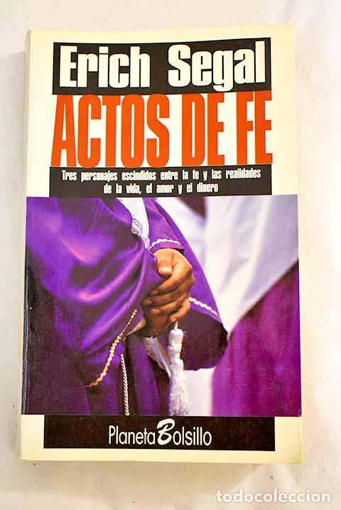 Libros: Actos de fe.- Segal, Erich - Foto 1
