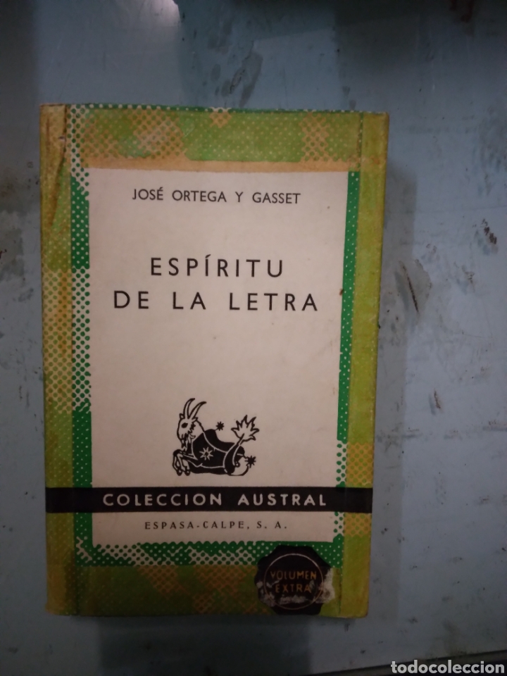 Libros: Jose Ortega y Gasset, Esp&iacute;ritu de la letra, Austral - Foto 1