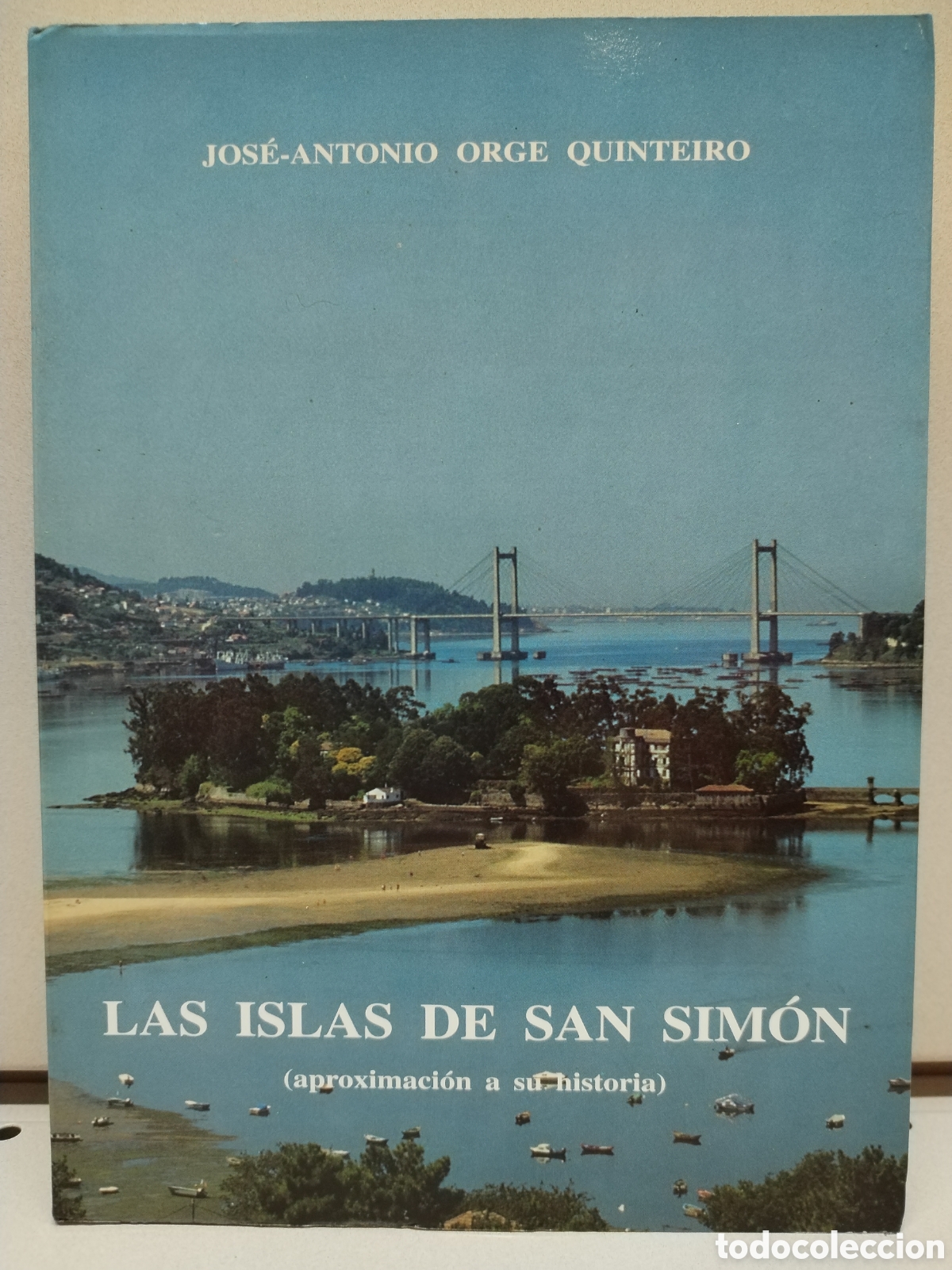 Libros: LAS ISLAS DE SAN SIM&Oacute;N - JOS&Eacute; ANTONIO ORGE QUINTERO - Foto 1