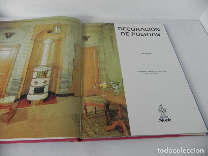 Libros: DECORACI&Oacute;N DE PUERTAS (JEAN RENAUT) EDICIONES STOCK-1982 - Foto 4