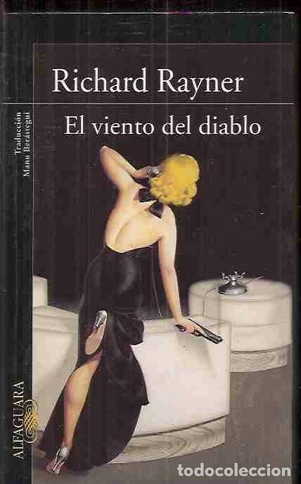 Libros: VIENTO DEL DIABLO - EL - RAYNER, RICHARD - Foto 1