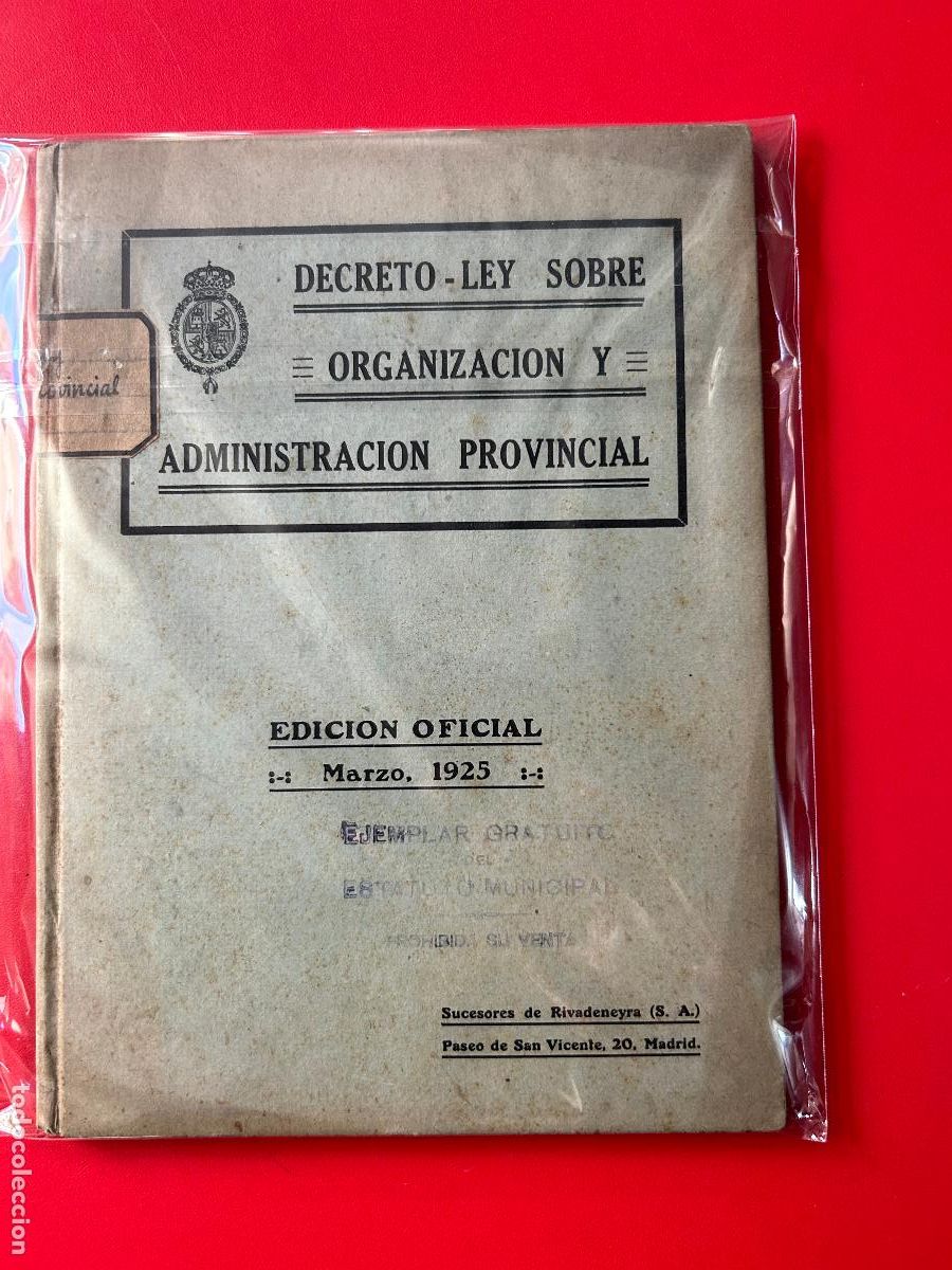 Libros: Organizaci&oacute;n y administraci&oacute;n provincial decreto-ley