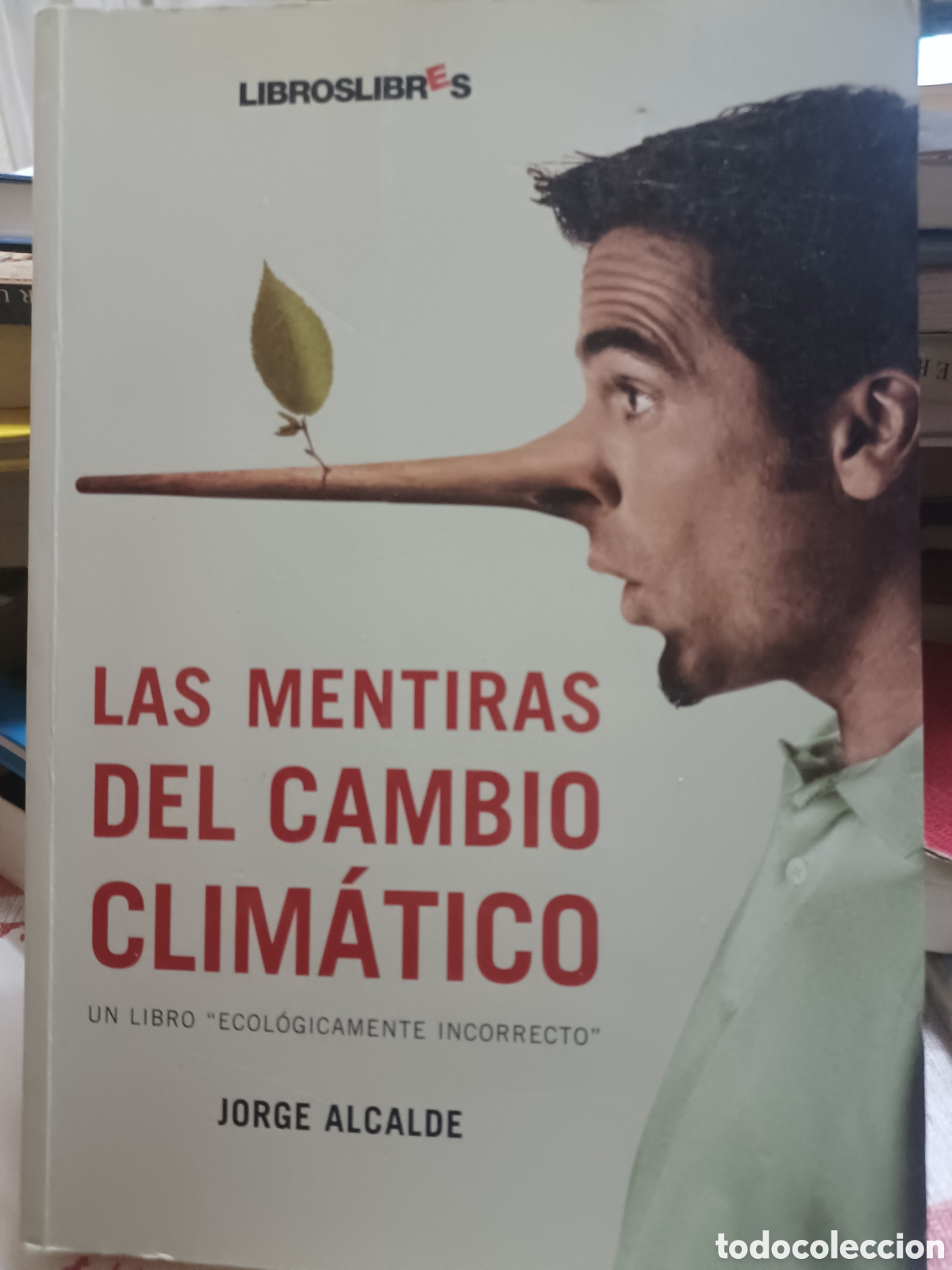 Libros: Barybook C63. . Las mentiras del cambio clim&aacute;tico Jorge Alcalde libroslibres - Foto 1