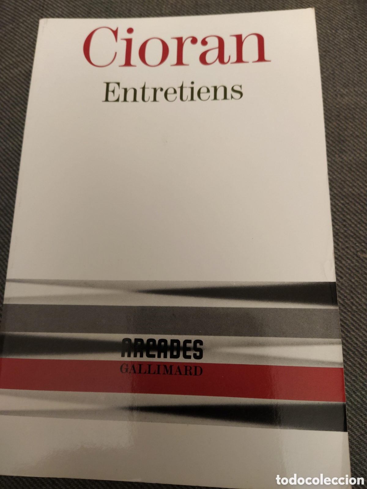 Libros: Cioran. Entretiens. Gallimard, 1995. - Foto 1
