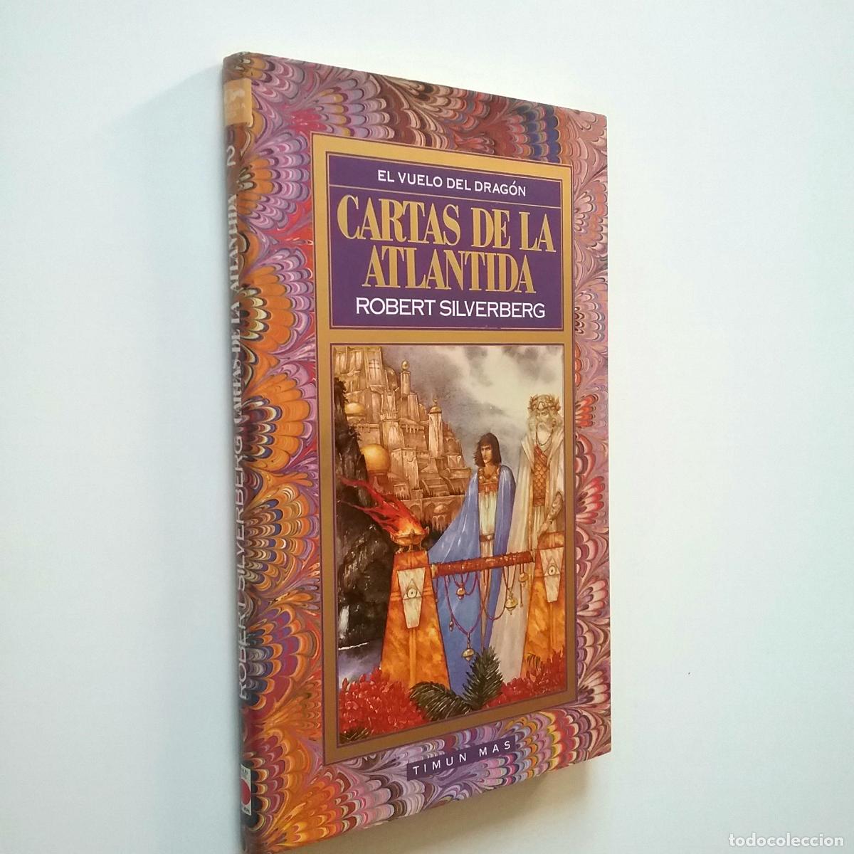 Libros: Robert Silverberg - Cartas de la Atl&aacute;ntida (El vuelo del drag&oacute;n) - Foto 1