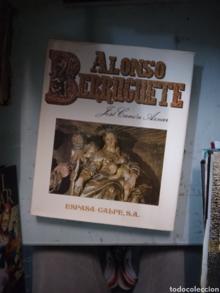 Libros: Jose Cam&oacute;n Aznar, Alonso Berruguete, Espasa Calpe - Foto 1