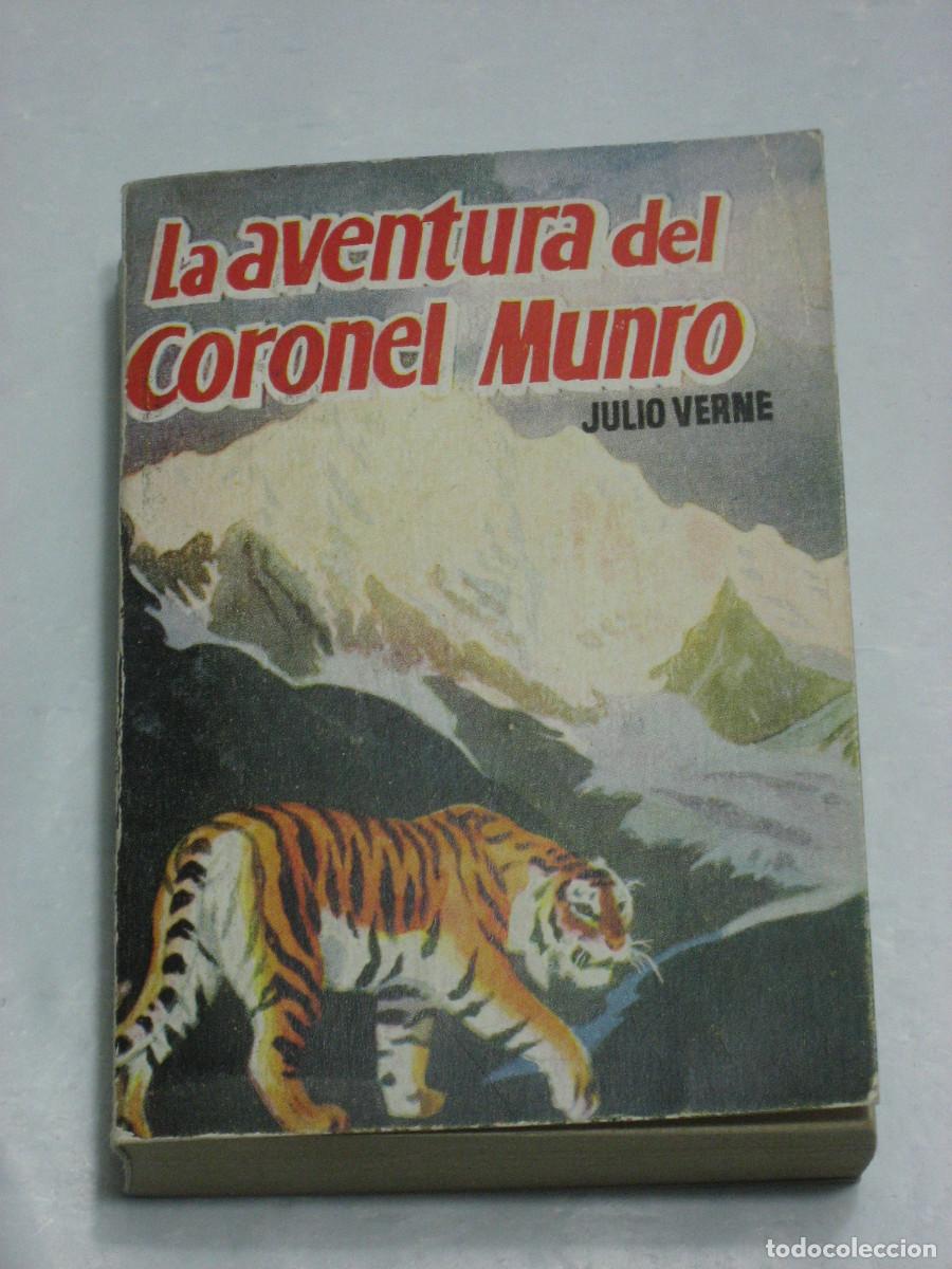 Libros: LA AVENTURA DEL CORONEL MUNRO. COLECCI&Oacute;N ENCICLOPEDIA PULGA VOLUMEN EXTRA N&ordm; 78. A&Ntilde;OS 50 - Julio Ver