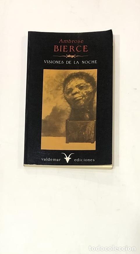 Libros: BIERCE, Ambrose. - Visiones de la noche. - Foto 1