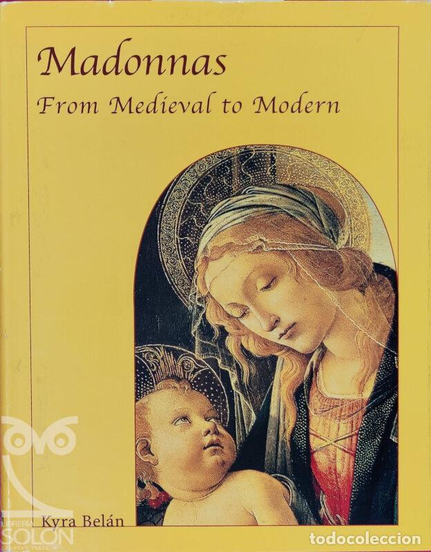 Libros: Madonnas from Medieval to Modern - Kyra Bel&aacute;n - Foto 1