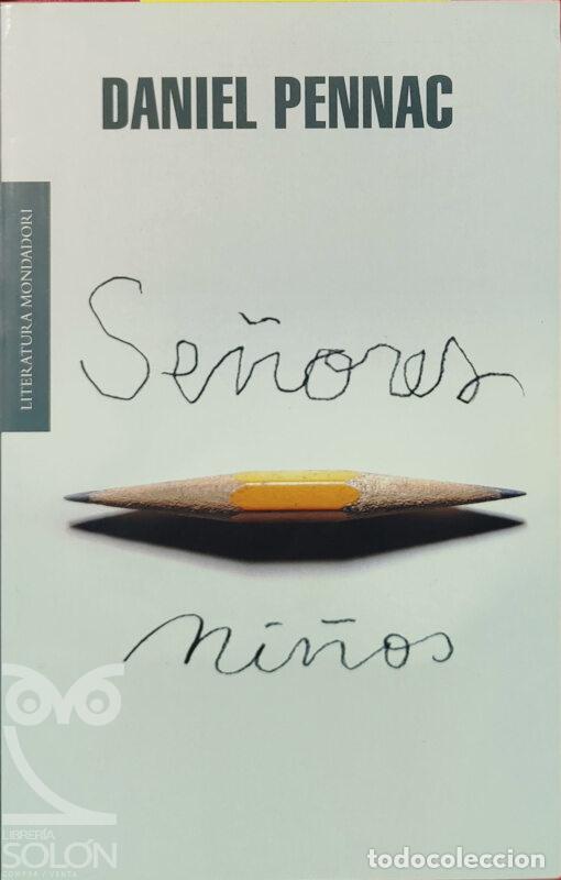 Libros: Se&ntilde;ores ni&ntilde;os - Daniel Pennac - Foto 1