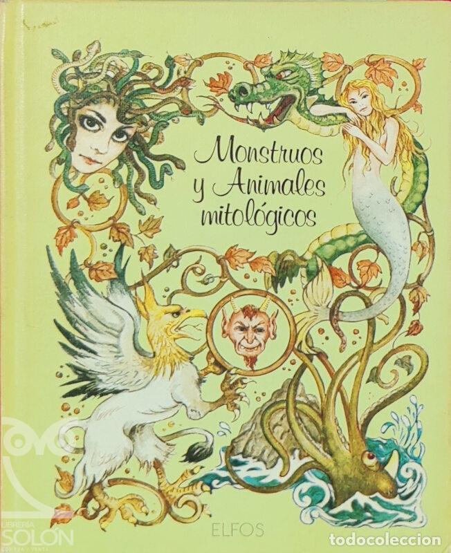 Libros: Monstruos y animales mitol&oacute;gicos - Rita Schnitzer - Foto 1