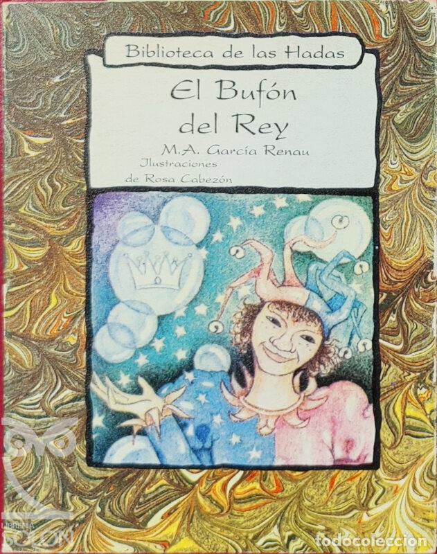 Libros: El buf&oacute;n del Rey - M.A. Garc&iacute;a Renau - Foto 1