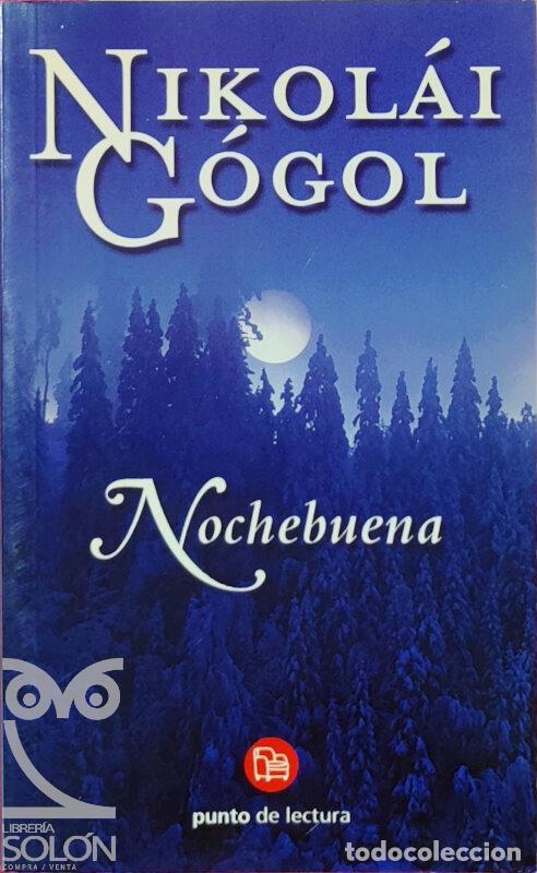 Libros: Nochebuena - Nilol&aacute;i G&oacute;gol - Foto 1