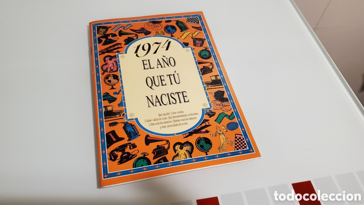 Libros: El a&ntilde;o que tu naciste 1974 - Foto 1