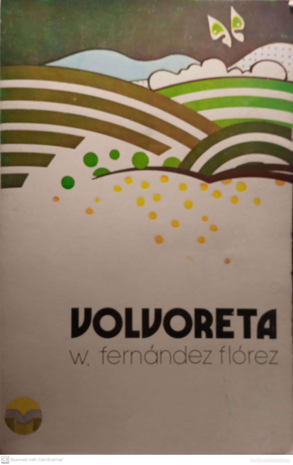 Libros: Volvoreta - W. Fern&aacute;ndez Fl&oacute;rez - Foto 1
