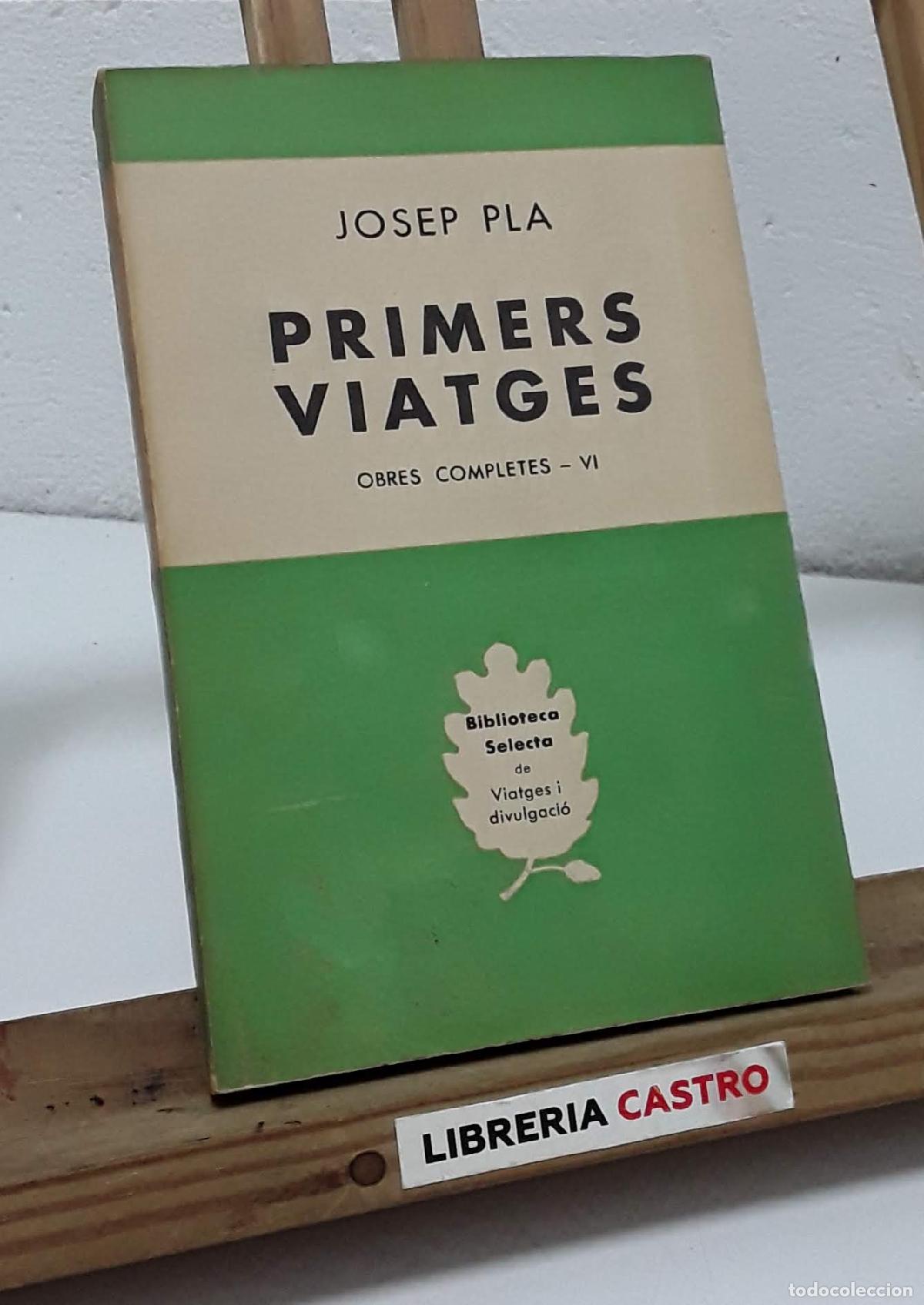 Libros: Primers viatges - Josep Pla - Foto 1