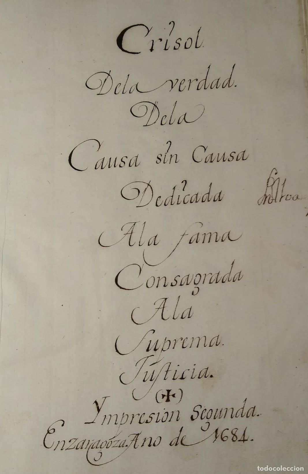 Livres: Crisol de la Verdad de la causa sin causa dedicada a la fama consagrada a la Suprema Justicia / Cens