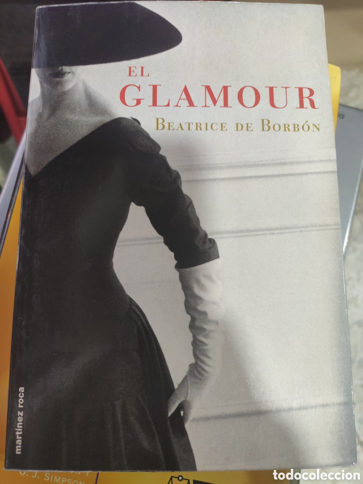 Libros: EL GLAMOUR. BEATRICE DE BORBON - Foto 1
