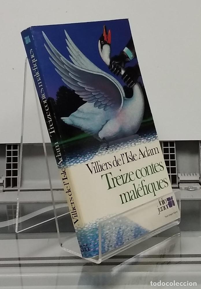 Libros: Treize contes mal&eacute;fiques - Villiers de lIsle Adam - Foto 1