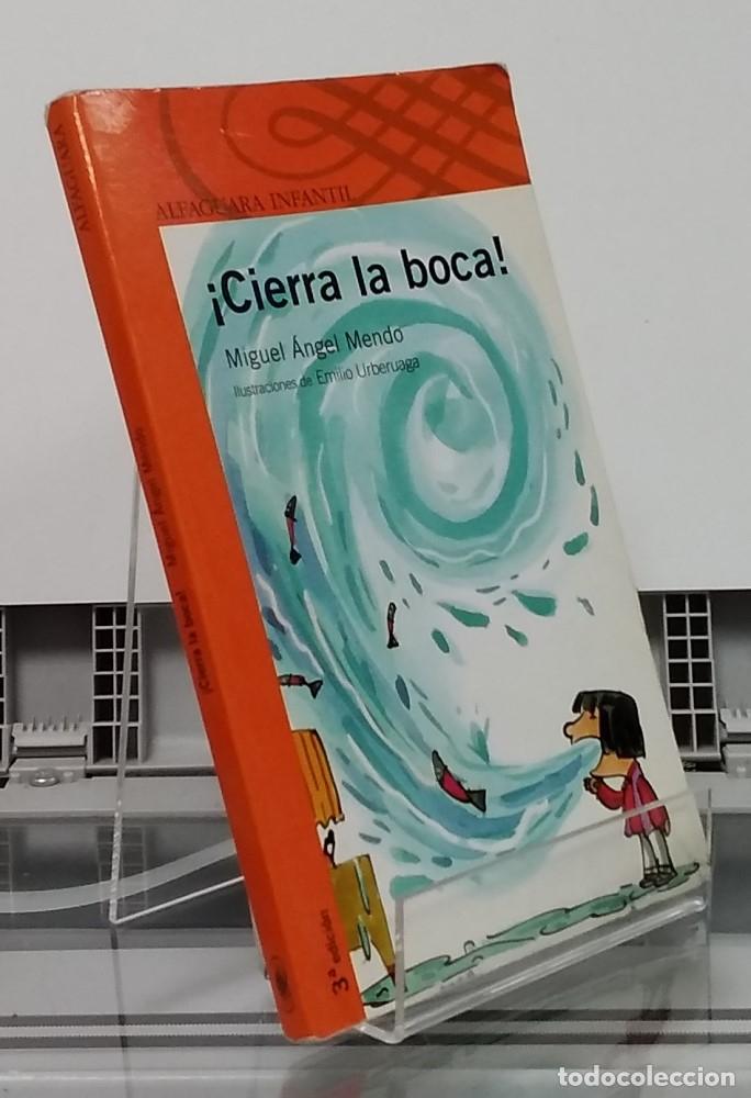 Libros: &iexcl;Cierra la boca! - Miguel &Aacute;ngel Mendo - Foto 1
