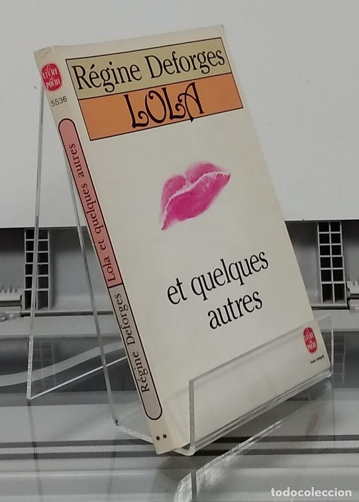 Libros: Lola et quelques autres - R&eacute;gine Deforges - Foto 1