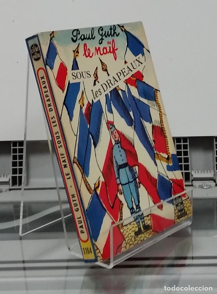 Libros: Le na&iuml;f sous les drapeaux - Paul Guth - Foto 1