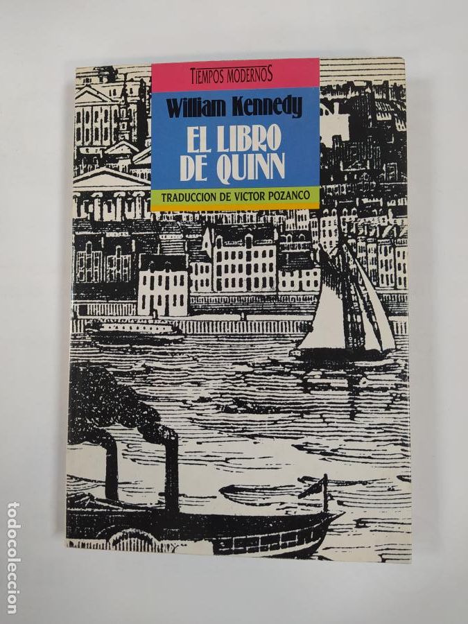 Libros: El libro de Quinn. - William Kennedy. TDK754 - Foto 1