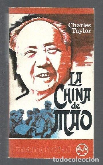 Libros: CHINA DE MAO - LA - TAYLOR, CHARLES - Foto 1