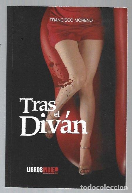 Libros: TRAS EL DIVAN - MORENO, FRANCISCO - Foto 1