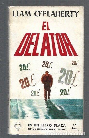 Libros: DELATOR - EL - OFLAHERTY, LIAM - Foto 1