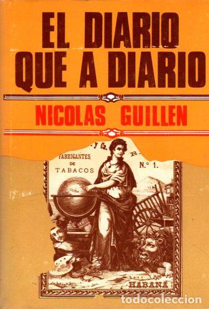 Libros: El diario que a diario - Guillen, Nicolas - Foto 1