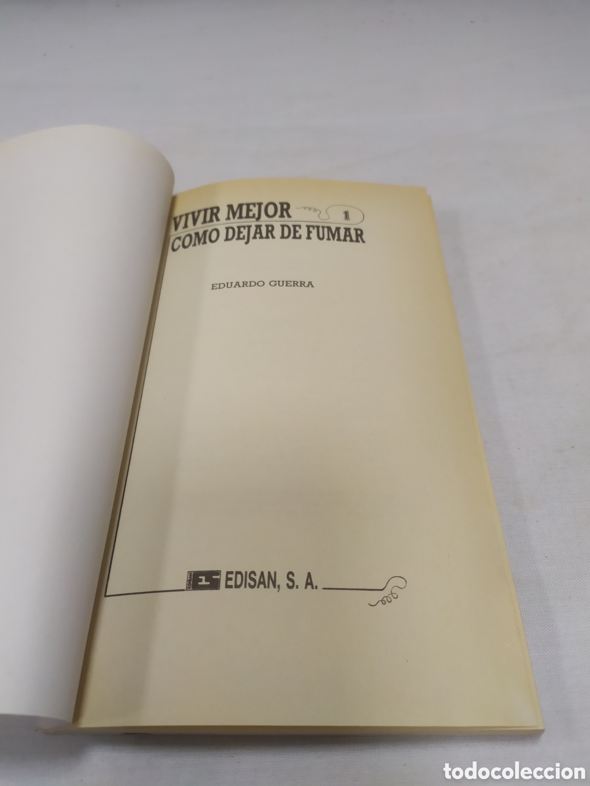 Libros: C&oacute;mo dejar de fumar. Eduardo Guerra, 1987 - Foto 3