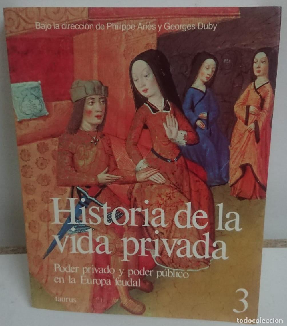 Libros: Historia de la vida privada 3 - VVAA - Foto 1