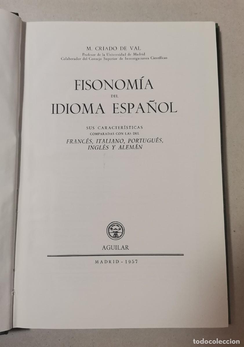 Libros: Fisonom&iacute;a del idioma espa&ntilde;ol - Manuel Criado de Val - Foto 1