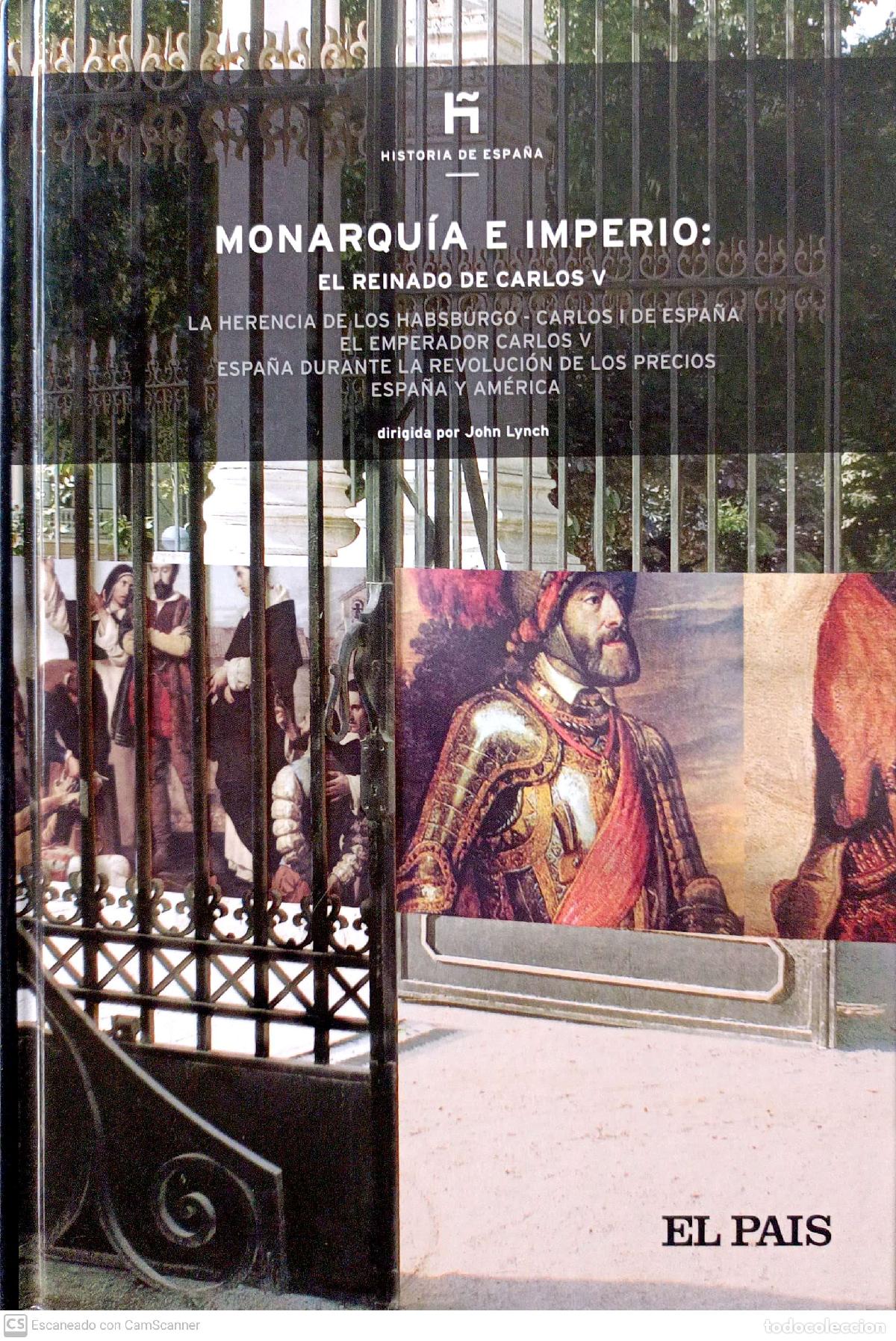 Libros: Monarqu&iacute;a e imperio, el reinado de Carlos V - Lynch, John - Foto 1