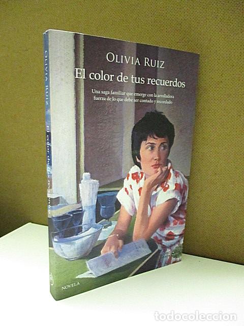 Livres: RUIZ, OLIVIA. - EL COLOR DE TUS RECUERDOS.