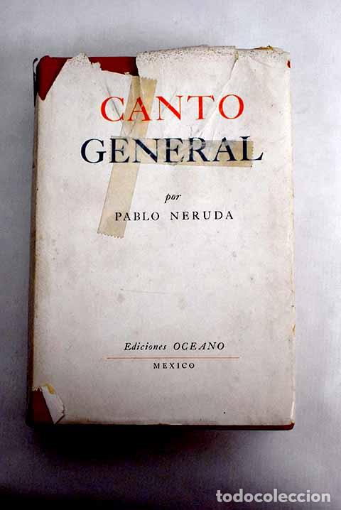 Libros: Canto general: Neruda, Pablo.- Neruda, Pablo - Foto 1