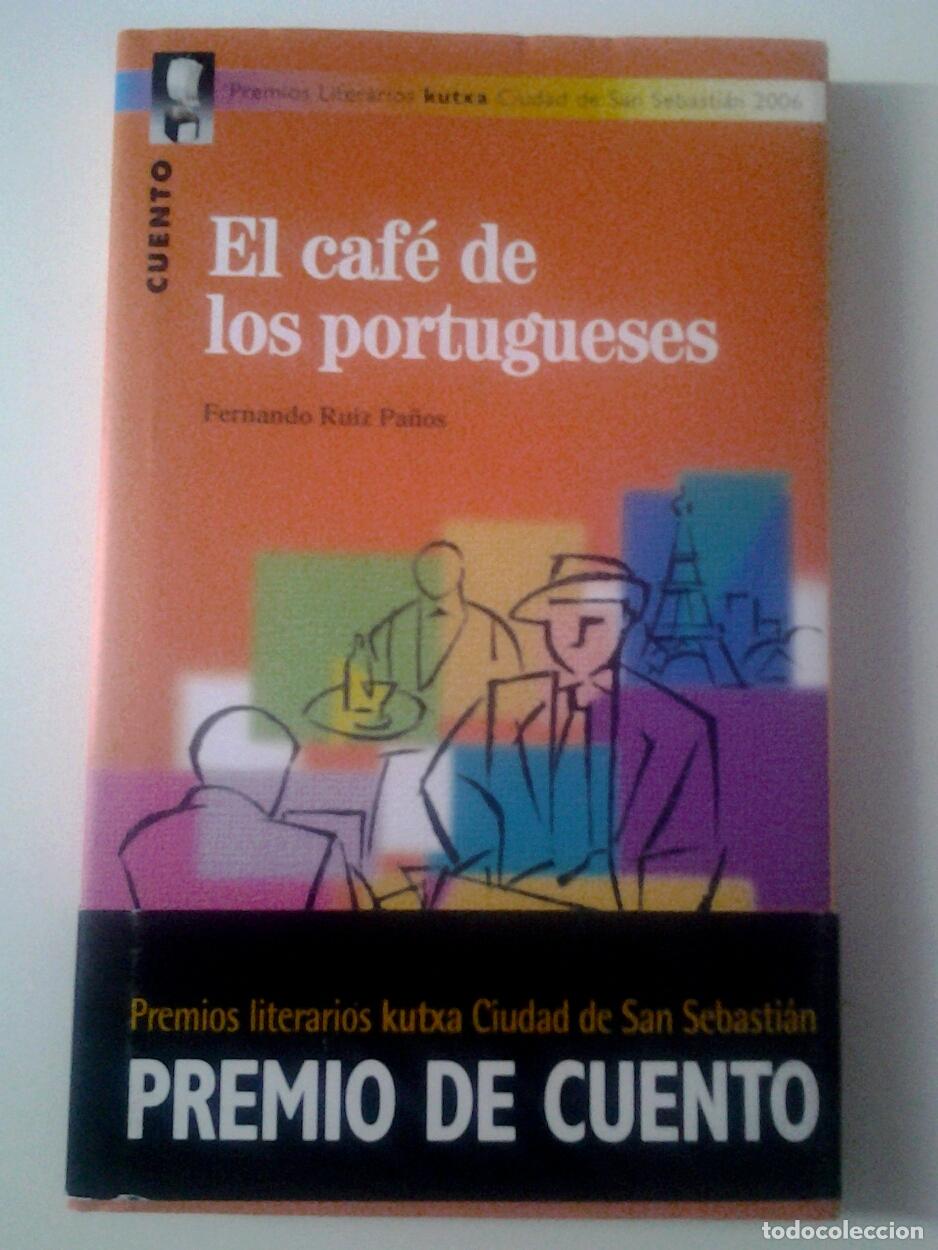 Libros: Fernando Ruiz Pa&ntilde;os - El caf&eacute; de los portugueses - Foto 1