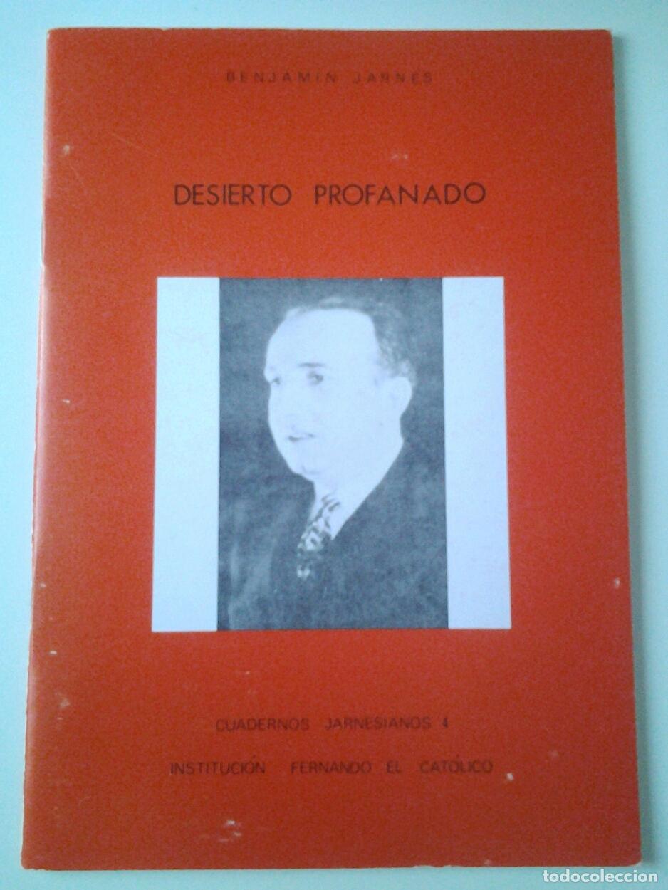 Libros: Benjam&iacute;n Jarn&eacute;s - Desierto profanado (Cuadernos Jarnesianos, 4) - Foto 1