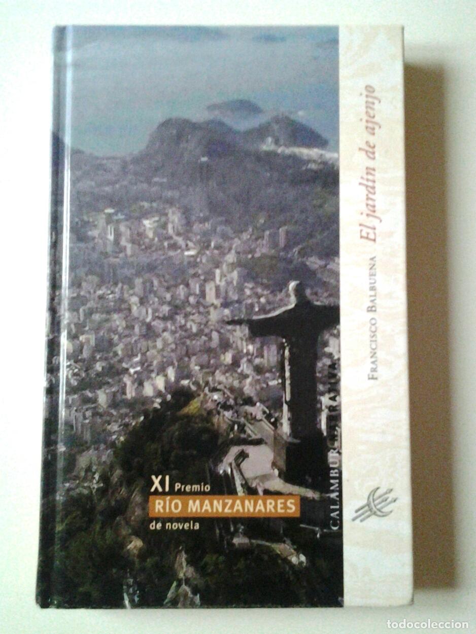 Libros: Francisco Balbuena - El jard&iacute;n de ajenjo (Primera edici&oacute;n) - Foto 1
