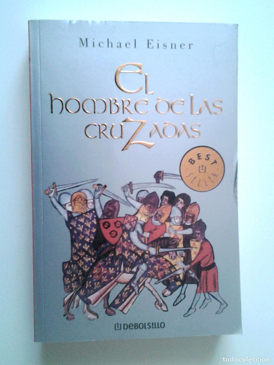 Libros: Michael Eisner - El hombre de las cruzadas - Foto 1