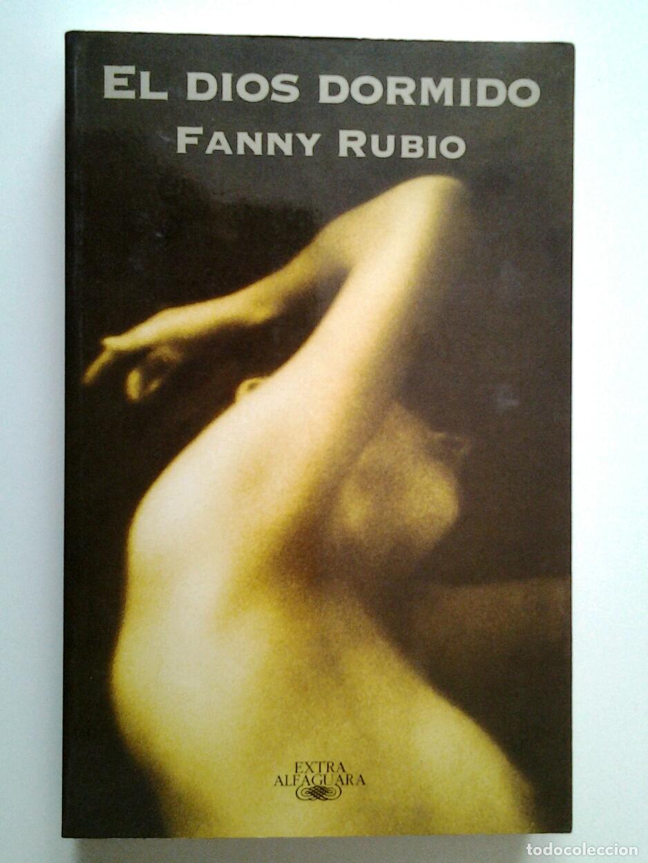 Libros: Fanny Rubio - El dios dormido (Primera edici&oacute;n) - Foto 1