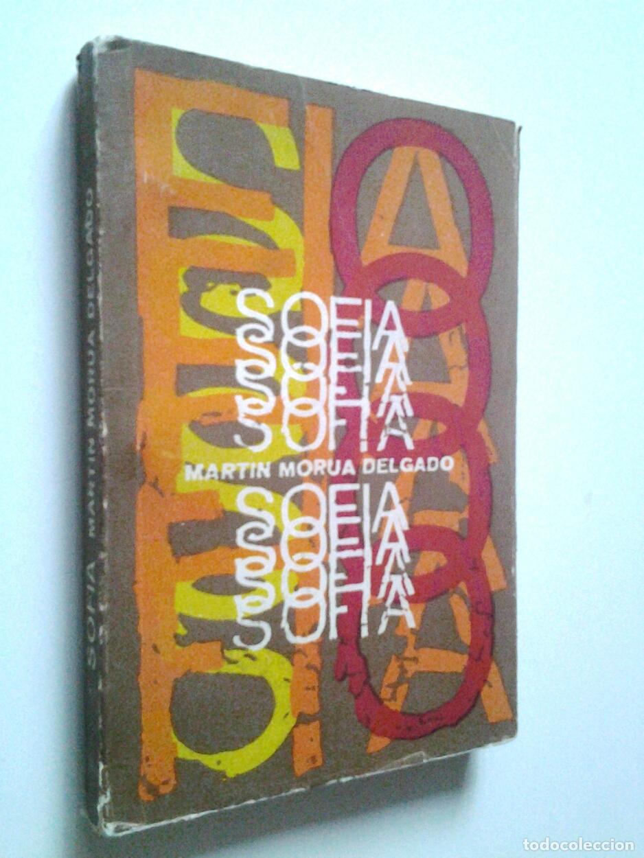 Libros: Mart&iacute;n Mor&uacute;a Delgado - Sof&iacute;a (Primera edici&oacute;n) - Foto 1
