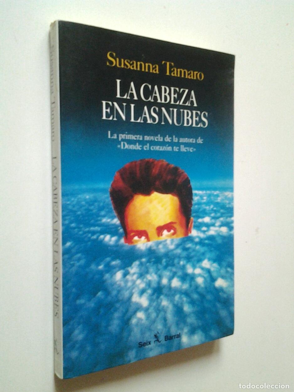 Libros: Susanna Tamaro - La cabeza en las nubes - Foto 1