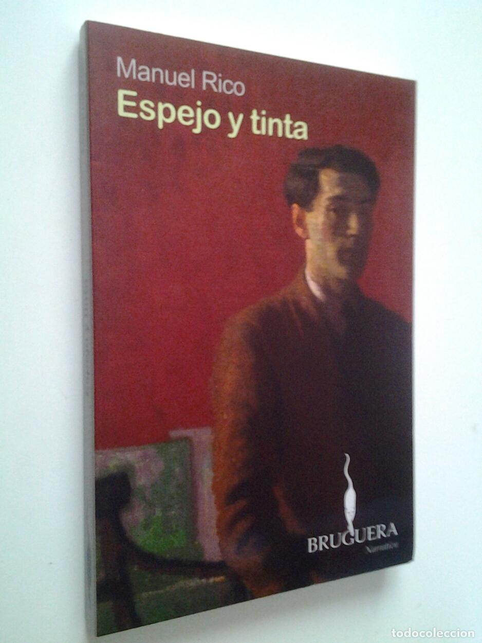 Libros: Manuel Rico - Espejo y tinta (Primera edici&oacute;n) - Foto 1